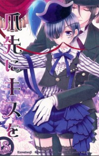 Kuroshitsuji dj - Tsumasaki ni Kiss o