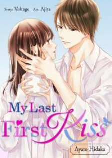 My Last First Kiss: Ayato Hidaka My Last First Kiss: Ayato Hidaka
