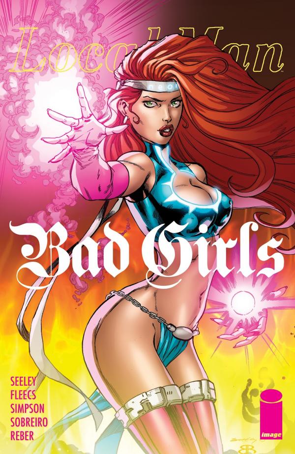 Local Man: Bad Girls Local Man: Bad Girls