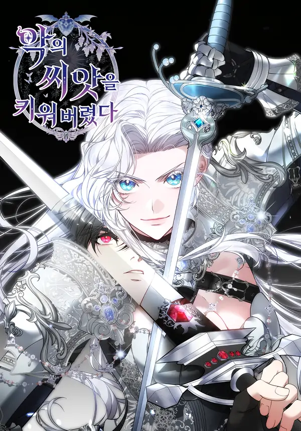 I Ended Up Raising the Seed of Evil I Ended Up Raising the Seed of Evil