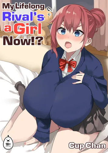My Lifelong Rival's a Girl Now!?
